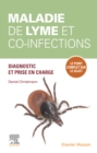 Image for Maladie De Lyme Et Co-Infections: Etablir Les Bons Diagnostic, Traitement Et Suivi