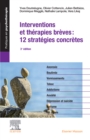 Image for Interventions et therapies breves : 12 strategies concretes: Crises et opportunites