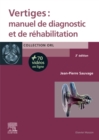 Image for Vertiges: Manuel De Diagnostic Et De Réhabilitation