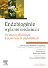 Image for Endobiogenie et plante medicinale: La physiologie a-t-elle un sens ?