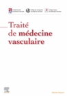 Image for Traité De Médecine Vasculaire - Offre Premium