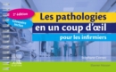 Image for Les pathologies en un coup d&#39;oeil pour les infirmiers