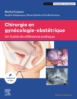 Image for Chirurgie En Gynécologie-Obstétrique: Traité De Référence Pratique