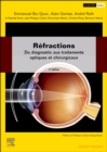 Image for Réfractions: Du Diagnostic Aux Traitements Optiques Et Chirurgicaux