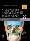 Image for Atlas Netter d&#39;anatomie humaine