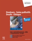 Image for Douleurs - Soins Palliatifs - Deuils - Ethique: Réussir Son DFASM - Connaissances Clés