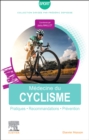 Image for Medecine du cyclisme : Pratiques, recommandations, prevention