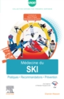 Image for Médecine Du Ski: Pratiques, Recommandations, Prévention