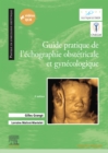 Image for Guide Pratique De L&#39;échographie Obstétricale Et Gynécologique