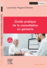 Image for Guide Pratique De La Consultation En Gériatrie