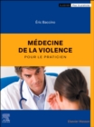 Image for Medecine de la violence pour le praticien