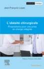 Image for L&#39;Obésité Chirurgicale: Propositions Pour Une Prise En Charge Intégrée