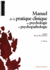 Image for Manuel De La Pratique Clinique En Psychologie Et Psychopathologie