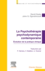 Image for La Psychothérapie Psychodynamique Contemporaine: Evolution De La Pratique Clinique