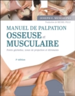 Image for Manuel de palpation osseuse et musculaire, 3e edition