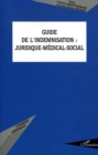 Image for Guide de l&#39;indemnisation juridique medic.