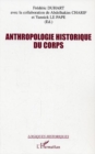 Image for Anthropologie historique du corps.