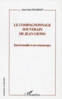 Image for Compagnonage souverain de jean giono.