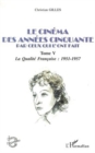 Image for Cinema Des Annees 50 Par Ceux Qui L&#39;ont Fait T.5