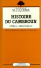 Image for HISTOIRE DU CAMEROUN (XIXE-DEBUT DU XXE SIECLE).
