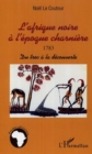 Image for Afrique noire a l&#39;epoque charniere 1783.
