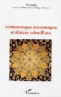 Image for Methodologies economiques et ethique scientifique.