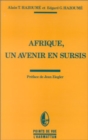 Image for Afrique, un avenir en sursis