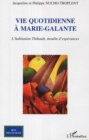 Image for Vie quotidienne a Marie-Galante