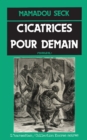 Image for Cicatrices Pour Demain