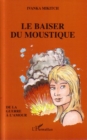 Image for Baiser du moustique le.