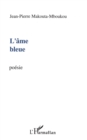 Image for L&#39;AME BLEUE.