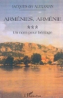 Image for ARMENIES, ARMENIE: Un nom pour heritage