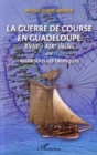 Image for Guerre de course en guadeloupela.
