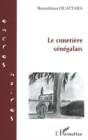 Image for LE CIMETIERE SENEGALAIS
