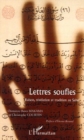 Image for Lettres soufies raison et tradition au s.