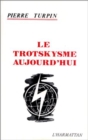 Image for Le trotskysme aujourd&#39;hui