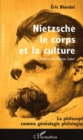 Image for Nietzsche le corps et la culture