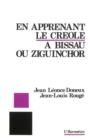 Image for En apprenant le creole a Bissau ou Ziguinchor