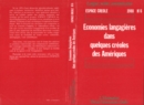 Image for Economies Langagieres Dans Quelques Creoles Des Ameriques