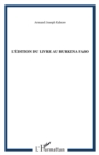 Image for edition du livre au burkina faso.