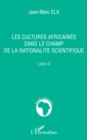 Image for Cultures africaines dans le champ t.2.