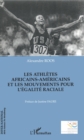 Image for Les athletes africains-americains et les mouvements pour l&#39;egalite raciale