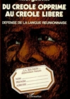 Image for Du creole opprime au creole libere.