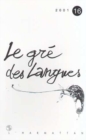 Image for Gre des langues le no.16.