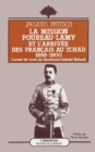 Image for La mission Foureau-Lamy et l&#39;arrivee des Francais au Tchad 1