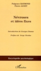 Image for Nevroses et idees fixes t. 2.