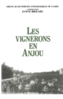 Image for Les vignerons en Anjou (groupe de recherche ethnologique de l&#39;Anjou)