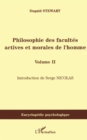 Image for Philosophie des facultes actives et mora.