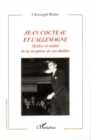 Image for Jean Cocteau et l&#39;Allemagne-Mythes et re.