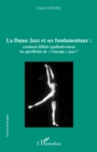 Image for Danse jazz et ses fondamentauxLa.